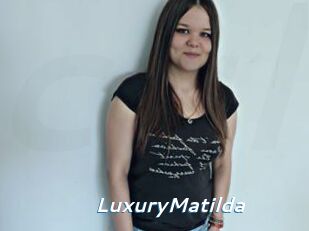 LuxuryMatilda Camgirls Live