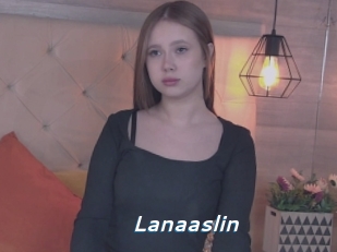 Lanaaslin