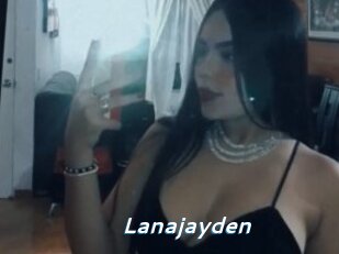 Lanajayden