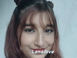 Lanalove