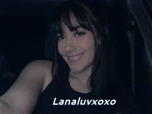 Lanaluvxoxo