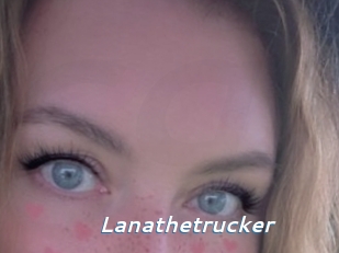 Lanathetrucker