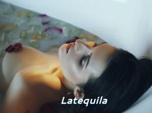 Latequila