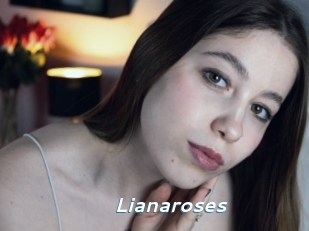 Lianaroses
