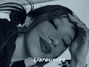 Liaroussee