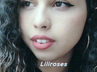 Liliroses
