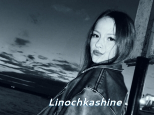Linochkashine