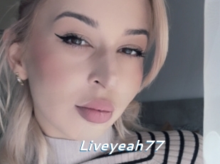 Liveyeah77