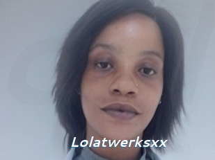 Lolatwerksxx