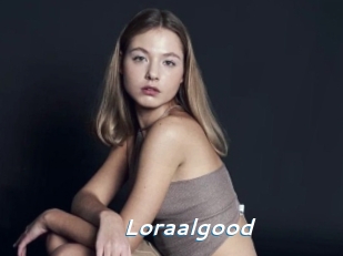 Loraalgood