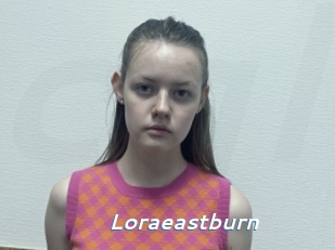 Loraeastburn