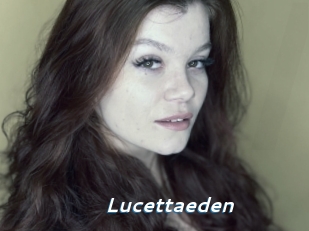 Lucettaeden
