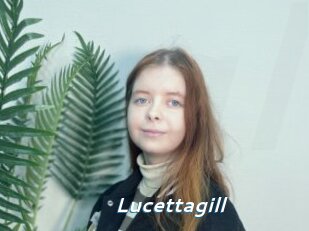 Lucettagill