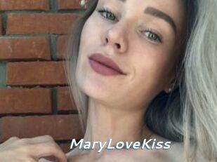 MaryLoveKiss