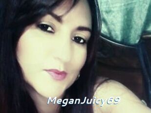 MeganJuicy69