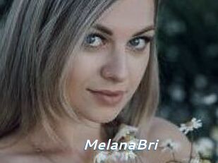 MelanaBri