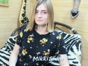 MikkiShine