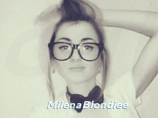 MilenaBlondiee