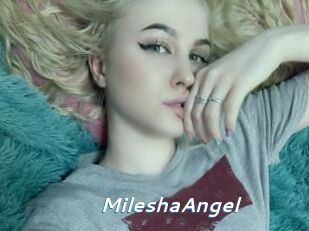 MileshaAngel