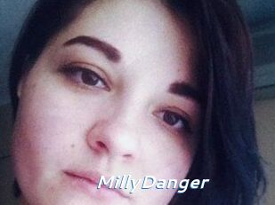 MillyDanger