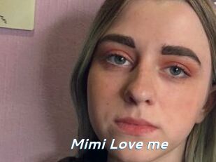 Mimi_Love_me