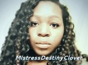 MistressDestinyClover