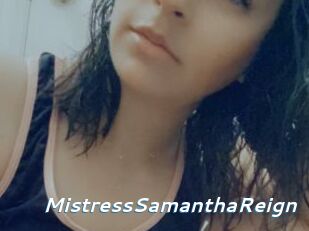 MistressSamanthaReign