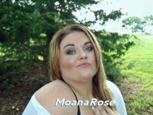 MoanaRose