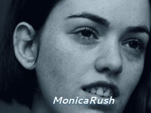 MonicaRush