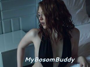 MyBosomBuddy