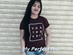 My_PerfectYou