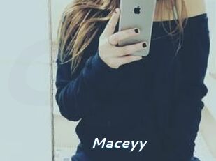 Maceyy