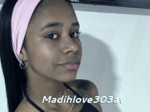 Madihlove303av