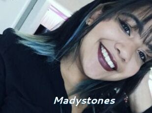 Madystones