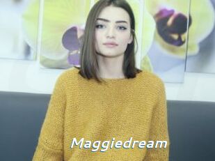 Maggiedream