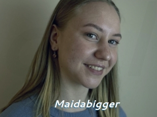 Maidabigger