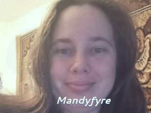 Mandyfyre