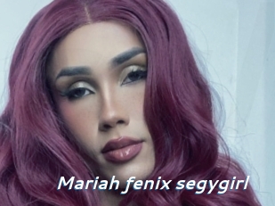 Mariah_fenix_segygirl