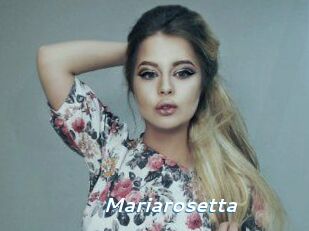Mariarosetta