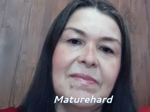 Maturehard