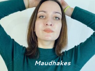 Maudhakes
