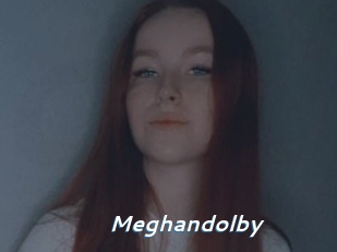 Meghandolby