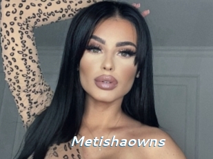 Metishaowns