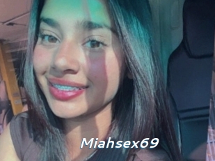 Miahsex69