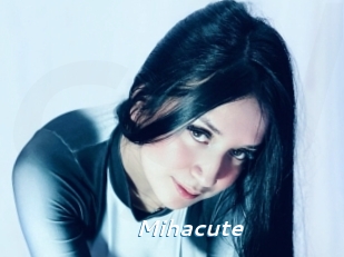 Mihacute