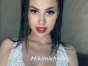 Mikimichelle