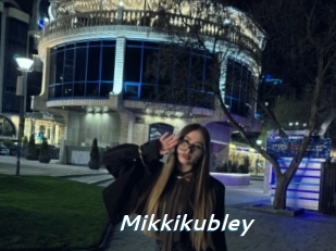 Mikkikubley
