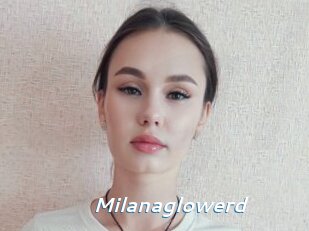 Milanaglowerd
