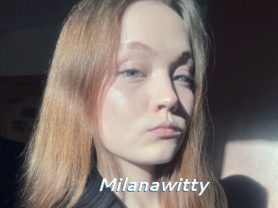 Milanawitty
