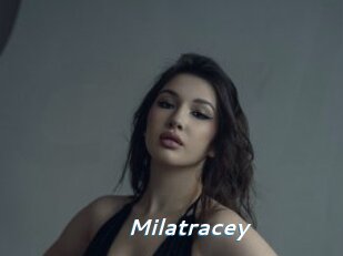 Milatracey